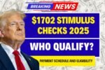 $1702 Stimulus Checks 2025