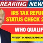 IRS Tax Refund Status Check 2025