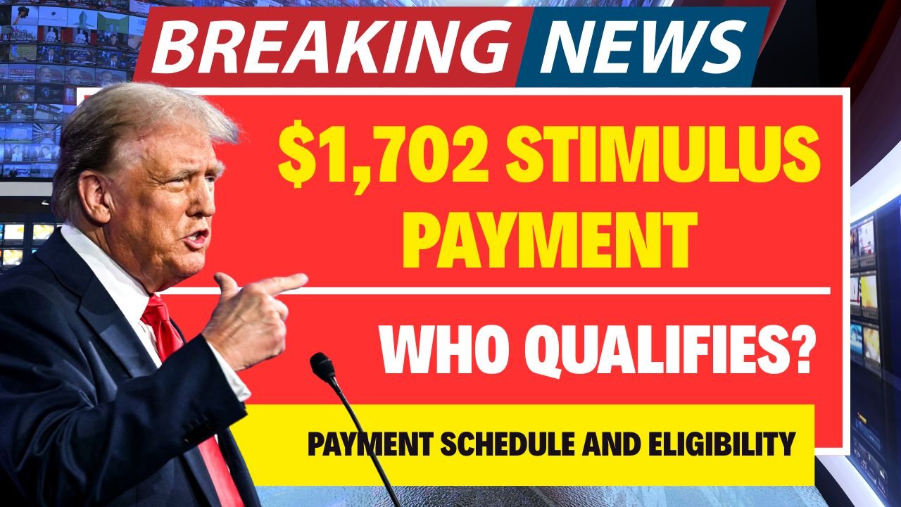 $1,702 Stimulus Payment