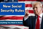 New Social Security Rules